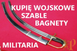 KUPIĘ SZABLE,BAGNETY,KORDZIKI,NOŻE STARE WOJSKOWE TELEFON 694972047